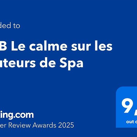 B&B Le Calme Sur Les Hauteurs De Spa Tiege Exteriör bild